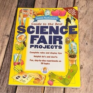 Janice Vancleave’s Science Fair Projects Book For Kids